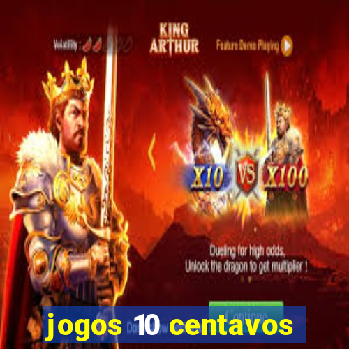 jogos 10 centavos